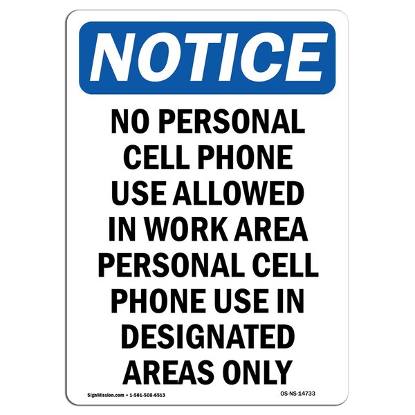 Safety Sign, OSHA Notice, 5" Height, No Personal Cell Phone Use Allowed Sign, Portrait, 10PK